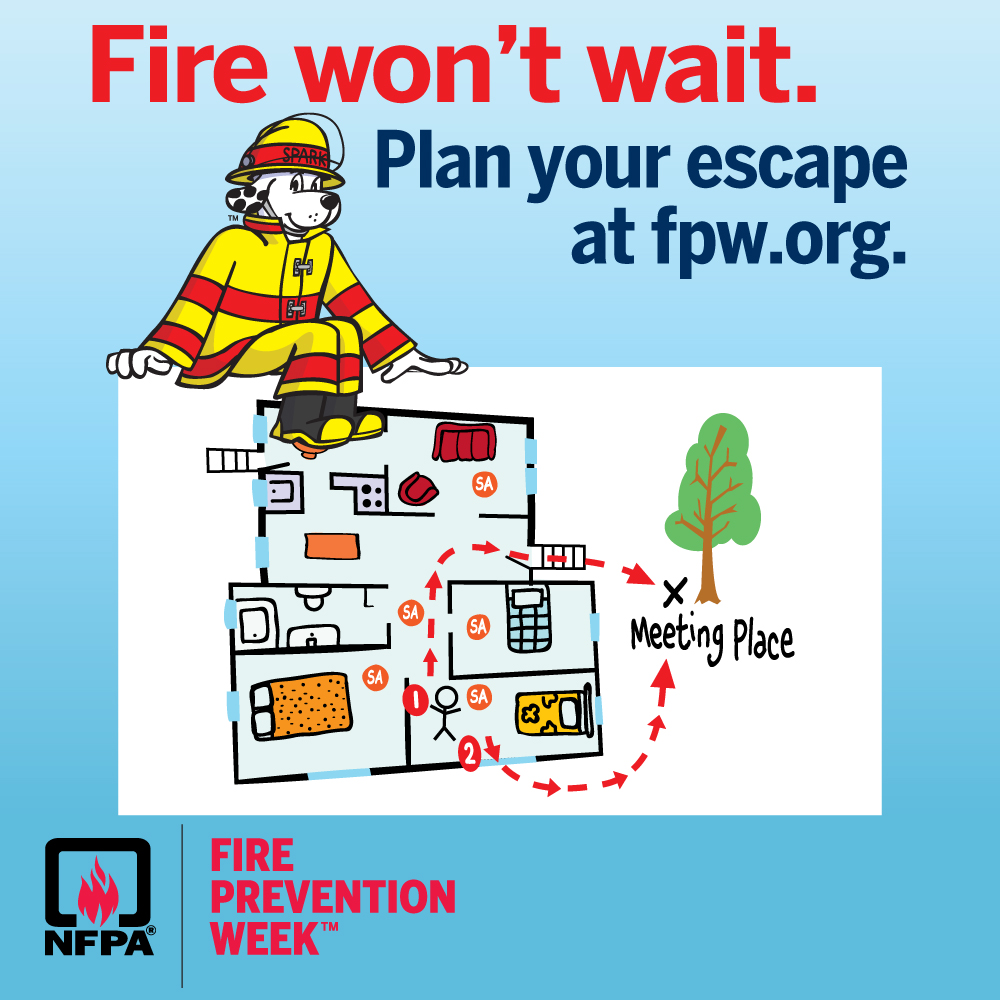 Sparky the Fire Dog sitting next to a fire escape plan diagram & text that says Fire won't wait. Plan your escape at fpw.org. Fire Prevention Week. NFPA logo.